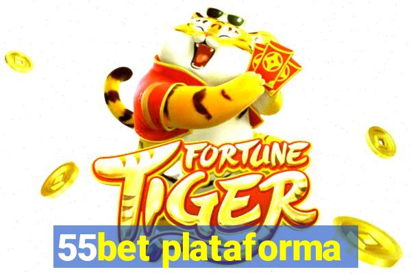 55bet plataforma